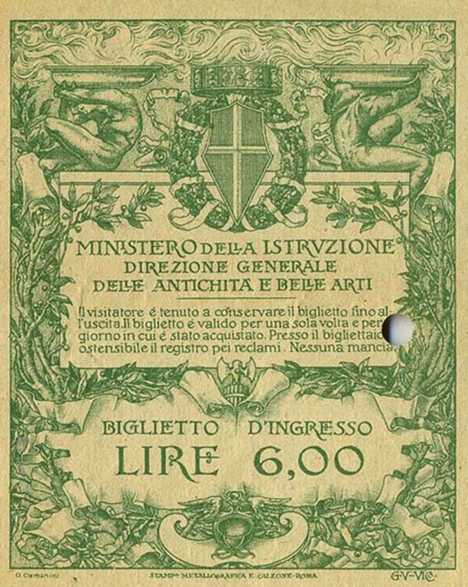 T.6. Pompeii, ticket but date unknown (6 lire instead of 2.50 lire, presumably after 1922).
Photo courtesy of Rick Bauer.