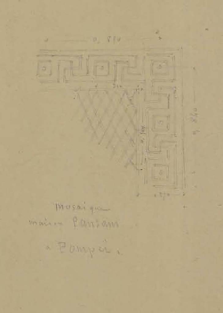 VI.6.1 Pompeii. Sketch by Lesueur, described as "Mosaïque, Maison Pansam a Pompei".
See Lesueur, Jean-Baptiste Ciceron. Voyage en Italie de Jean-Baptiste Ciceron Lesueur (1794-1883), pl. 40.
See Book on INHA reference INHA NUM PC 15469 (04) « Licence Ouverte / Open Licence » Etalab