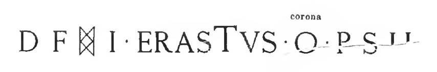 VI.16.10 Pompeii. 1906. Entrance motto naming Erastus. According to Sogliano in NdS, the above black and white marble lettering was embedded in the cocciopesto in the pavement in front of the wide doorway of number 10. He thought the last abbreviation was intended as – p(ecunia) s(ua) hs……… See Notizie degli Scavi di Antichità, 1906, p. 154.
Della Corte surmised that a person called Erastus rented this workshop and dwelling, and composed the black and white stone motto. See Della Corte, M., 1965. Case ed Abitanti di Pompei. Napoli: Fausto Fiorentino. (p.88)