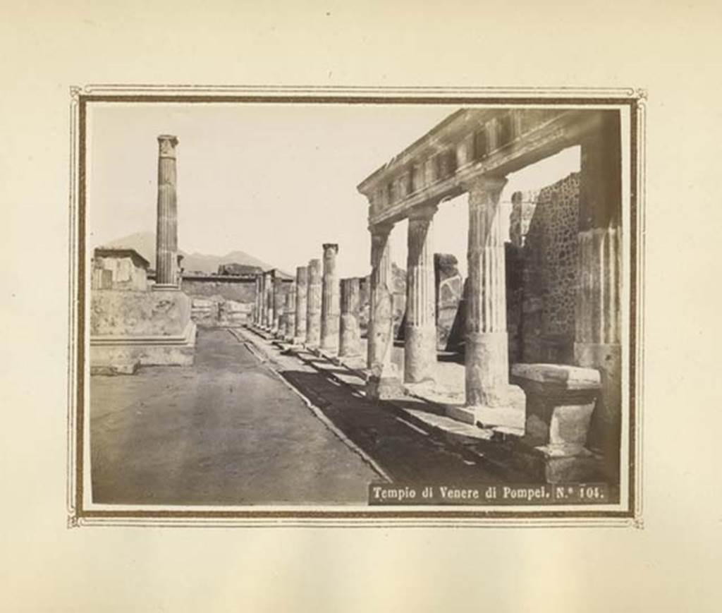 VII.7.32 Pompeii. Late 19th century photo by R. Rive, no 104. East side of Temple of Apollo. Photo courtesy of Rick Bauer.