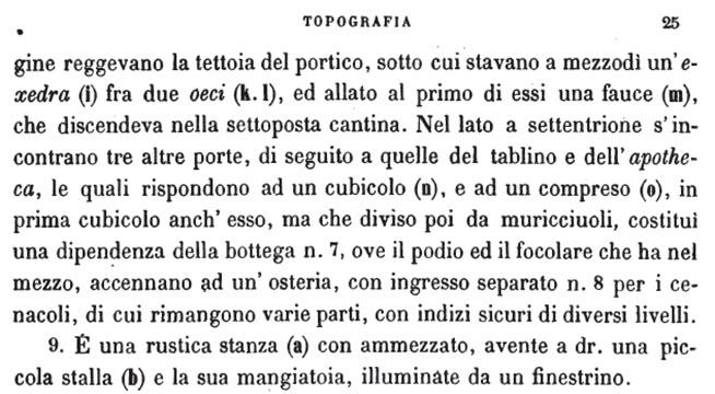 VII.11.6 Pompeii. Description of rooms.
See Fiorelli, G. Gli scavi di Pompei dal 1861 al 1872. (p.25)