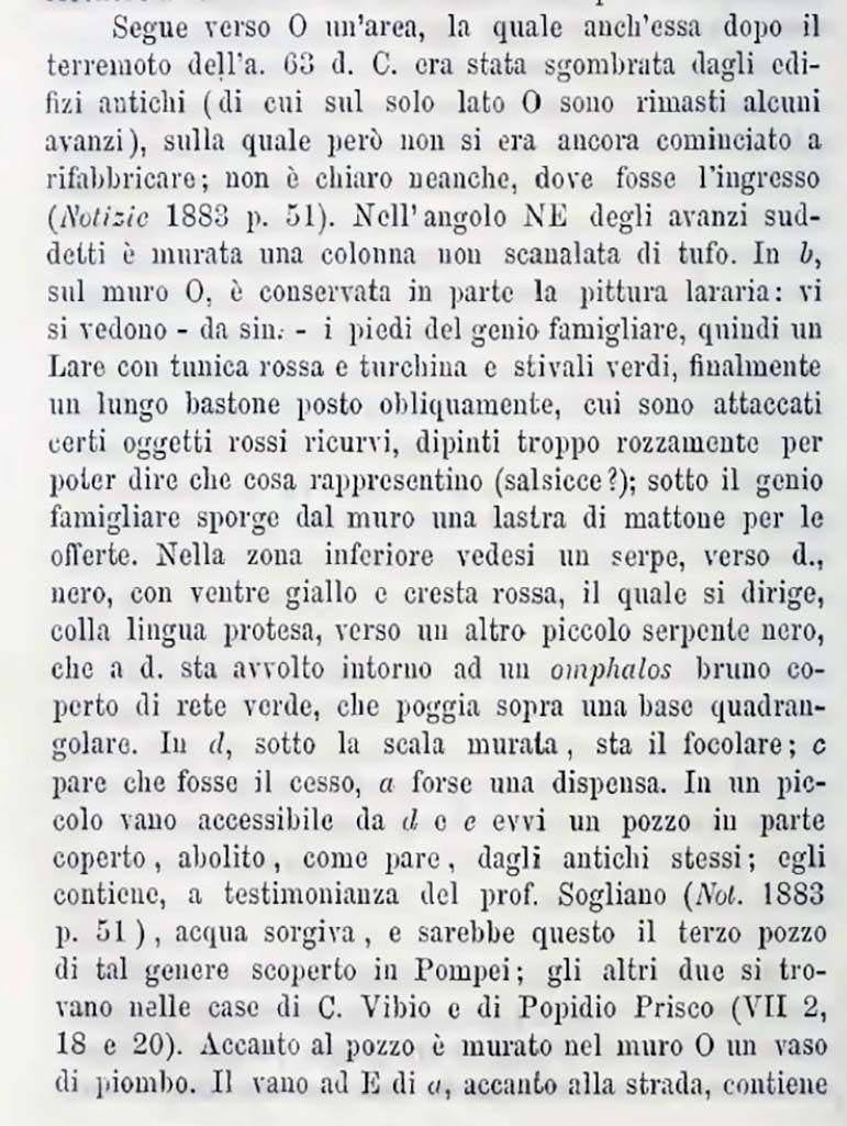 Description of “an area to the west of No.5”, a description of the unnumbered area (our number VIII.6.3) on west side of VIII.6.4, which is described as “No.5” on the plan.
See Bullettino dell’Instituto di Corrispondenza Archeologica (DAIR), 1884, p.136.