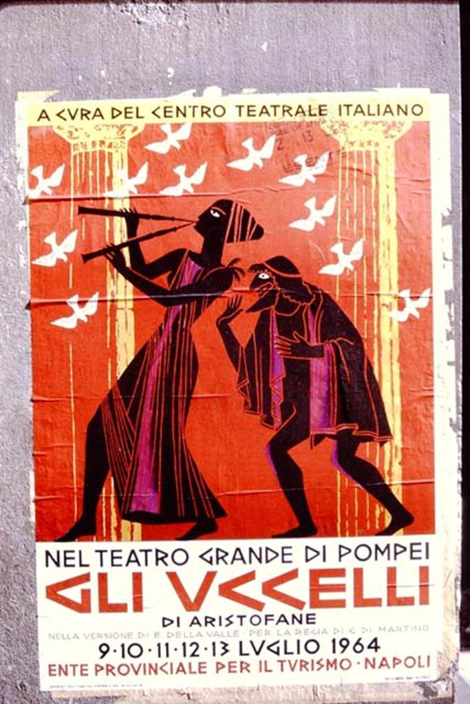 VIII.7.20 Pompeii. 1964.
Advertising poster for “Gli uccelli di Aristofane”, a performance held whilst Wilhelmina and Stanley Jashemski were at Pompeii.
Photo by Stanley A. Jashemski.
Source: The Wilhelmina and Stanley A. Jashemski archive in the University of Maryland Library, Special Collections (See collection page) and made available under the Creative Commons Attribution-Non Commercial License v.4. See Licence and use details.
J64f1778