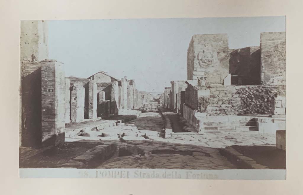 Via della Fortuna, Pompeii. From an Album dated 1882.
Looking east along VI.10, towards VI.12, on left. Temple of Fortuna Augusta, on right. Photo courtesy of Rick Bauer.