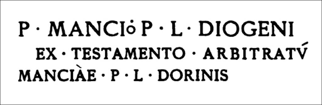 FP5 Pompeii. According to Mau the marble plaque on the front of the tomb had the Latin inscription as shown above.
P MANCIO P L(iberto) DIOGENI EX TESTAMENTO ARBITRATU MANCIAE P L(ibertae) DORINIS
To the memory of Publius Mancius Diogenes, freedman of Publius Mancius; (the monument was erected) in accordance with the terms of his will, under the direction of Mancia Doris, freedwoman of Publius Mancius.
See Mau, A., 1907, translated by Kelsey F. W. Pompeii: Its Life and Art. New York: Macmillan. (p. 432-3).
See Mau, A., 1888. Mitteilungen des Kaiserlich Deutschen Archaeologischen Instituts, Roemische Abtheilung Volume III. (p. 133).
According to Sogliano, this was a marble slab, height 0.35m, length. 0.70m, set into the front of the third monument, counting from the west: the letters were painted in red, as can be seen from the traces.
See Notizie degli Scavi di Antichità, 1887, p. 33.